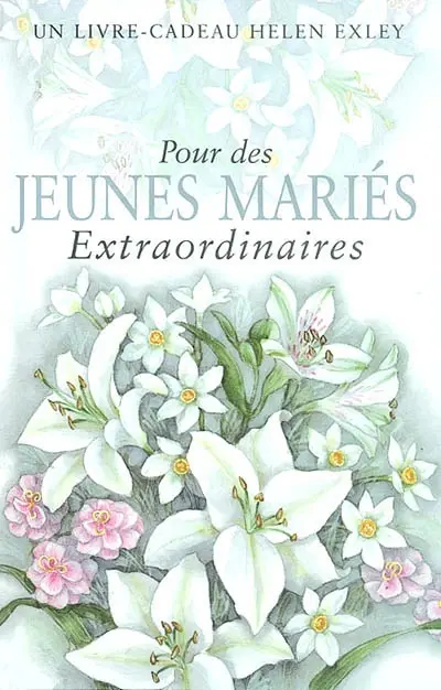 Pour des jeunes mariés extraordinaires