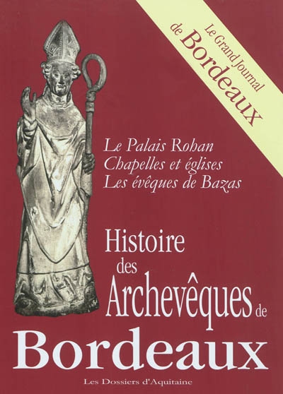 Histoire des archevêques de Bordeaux