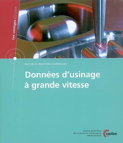 Données d'usinage à grande vitesse