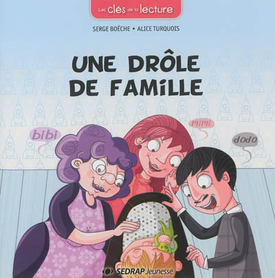 Une drôle de famille