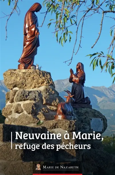 Neuvaine à Marie, refuge des pécheurs