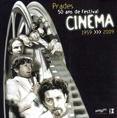 Prades 50 ans de Festival Cinema