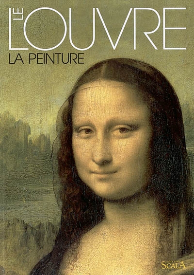 Le Louvre : la peinture