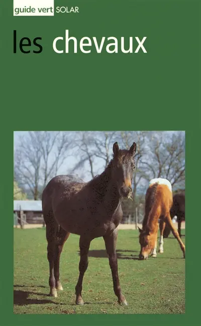 Les chevaux