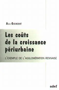Les coûts de la croissance périurbaine : l'exemple de l'agglomération rennaise