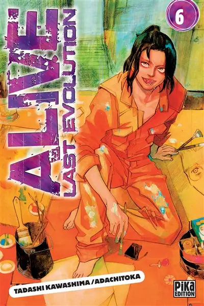 Alive last evolution. Vol. 6