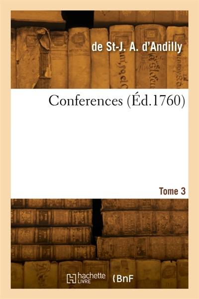 Conferences. Tome 3
