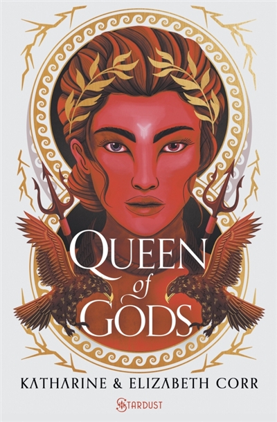 The house of shadows, tome 2 : Queen of gods
