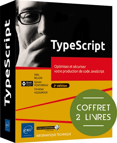 TypeScript : optimisez et sécurisez votre production de code JavaScript : coffret 2 livres