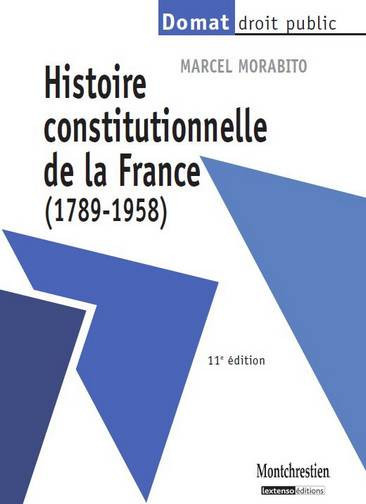 Histoire constitutionnelle de la France : 1789-1958