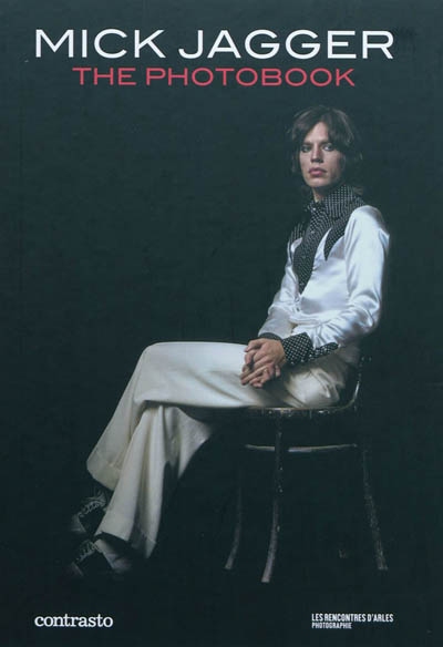 Mick Jagger : the photobook
