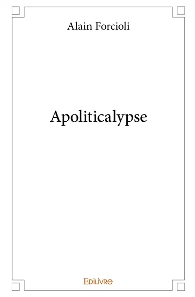 Apoliticalypse