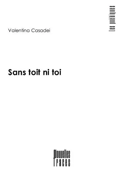 Sans toit ni toi