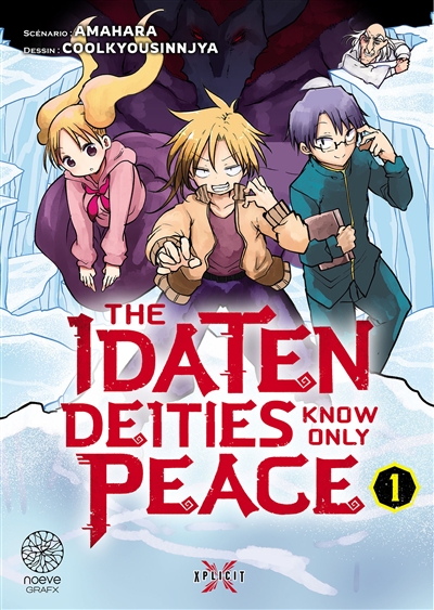 The Idaten deities know only peace. Vol. 1