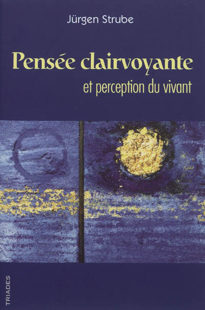 Pensée clairvoyante et...