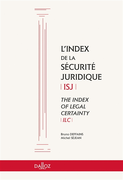 L'index de la sécurité juridique. The index of legal certainty