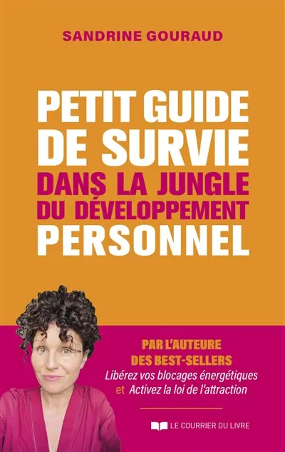 Petit guide de survie dans la jungle du développement personnel