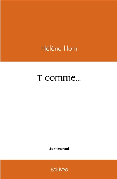 T comme...