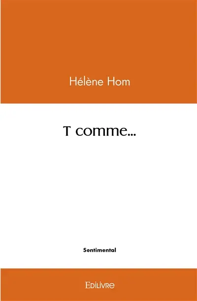 T comme...