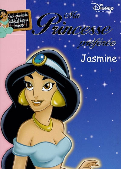 Ma princesse préférée, Jasmine