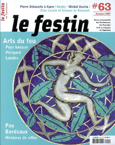 Festin (Le), n° 63. Arts du feu : Pays basque, Périgord, Landes