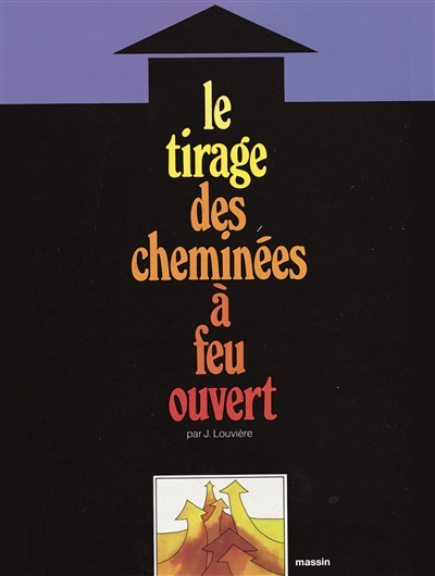 Le tirage des cheminées à...