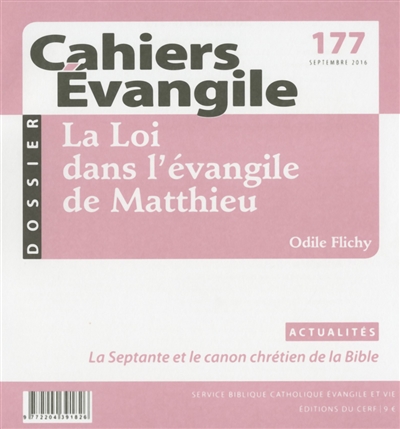 Cahiers Evangile, n° 177. La loi dans l'Evangile de Matthieu