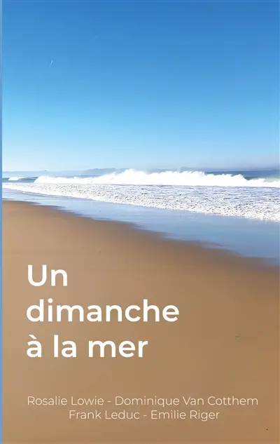 Un dimanche à la mer