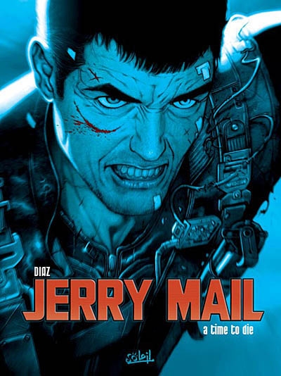 Jerry Mail. Vol. 2. A time to die