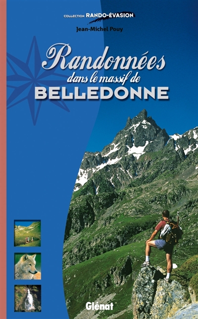 Randonnées dans le massif de Belledonne