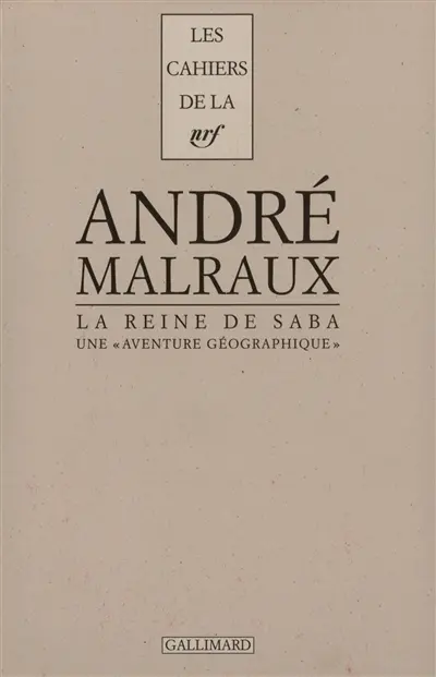 La Reine de Saba : une aventure géographique