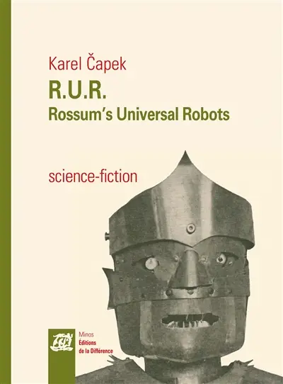RUR : Rossum's universal robots : drame collectif en un prologue de comédie en trois actes