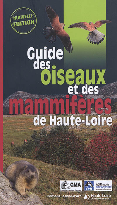 Guide des oiseaux et des mammifères de Haute-Loire