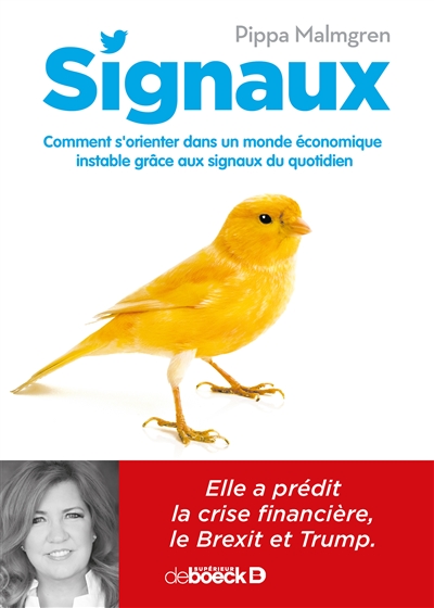 Signaux : comment s'orienter dans un monde économique instable grâce aux signaux du quotidien