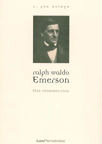 Ralph Waldo Emerson : une introduction