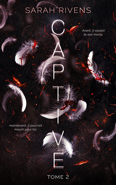 Captive, tome 2