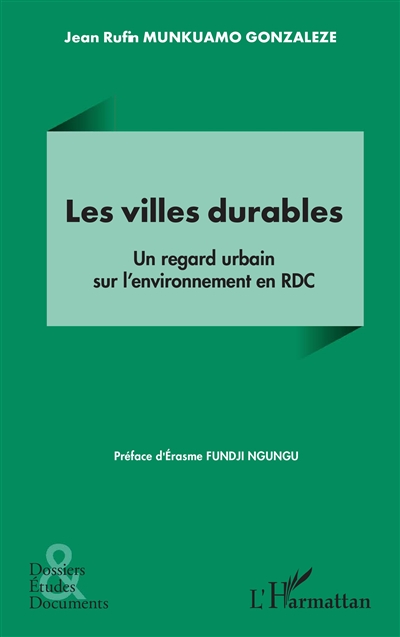 Les villes durables : un regard urbain sur l'environnement en RDC