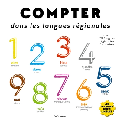 Compter dans les langues régionales : avec 20 langues régionales françaises