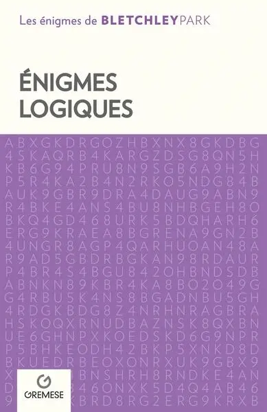 Enigmes logiques : grilles logiques