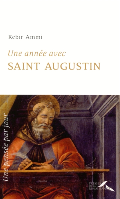 Une année avec saint Augustin : un jour, une pensée