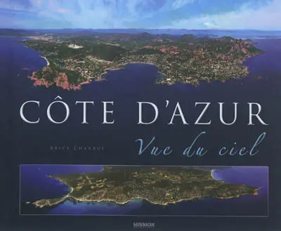 Côte d'Azur vue du ciel
