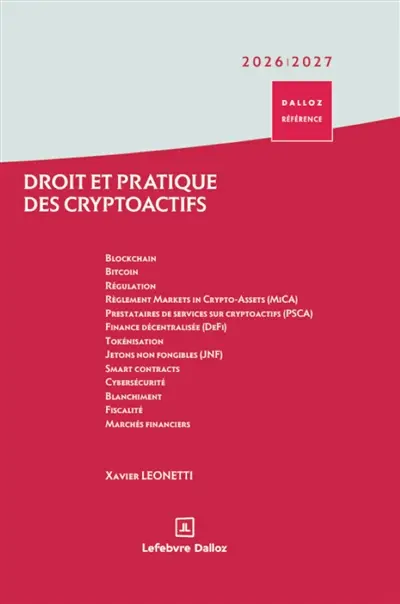 Droit et pratique des cryptoactifs : 2026-2027