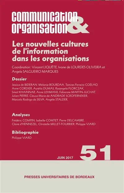 Communication & organisation, n° 51. Les nouvelles cultures de l'information dans les organisations