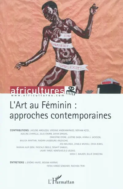 Africultures, n° 85. L'art au féminin : approches contemporaines