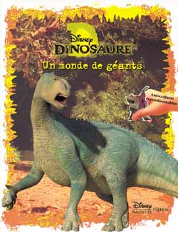 Dinosaure : un monde de géants