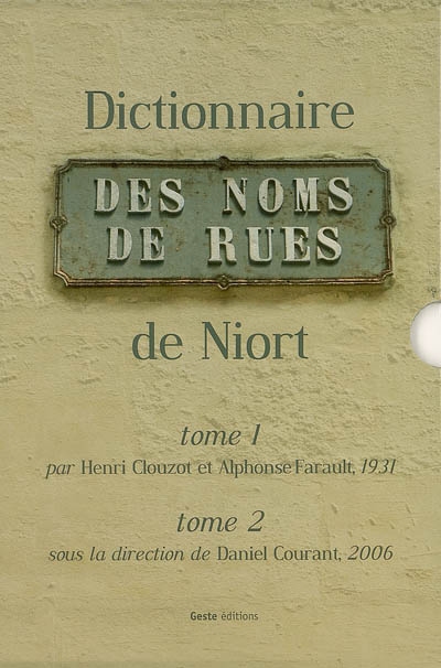Dictionnaire des noms de rues de Niort