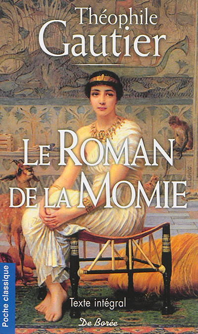 Le roman de la momie : texte intégral