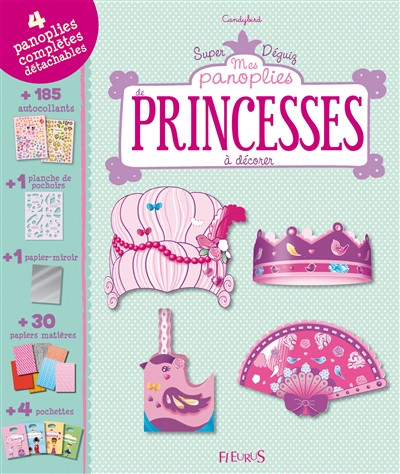 Mes panoplies de princesses : à décorer