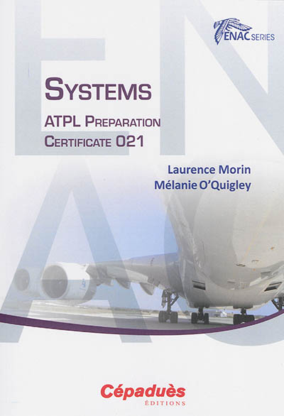 Systems : ATPL preparation : certificate 021