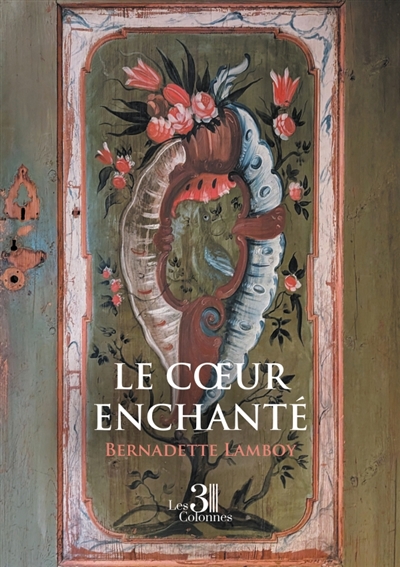 Le coeur enchanté